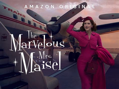 The Marvelous Mrs. Maisel Season 3 on Prime Video.